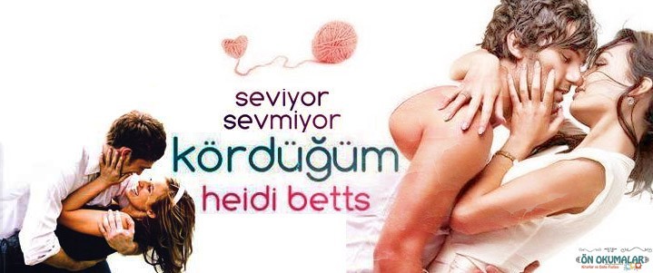 Kördüğüm - Heidi Betts