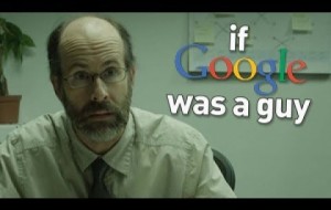 Ya Google Bir İnsan Olsaydı ?