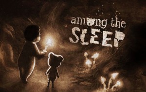 Among The Sleep - Oyun İncelemesi