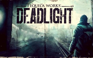 Deadlight - Oyun İncelemesi